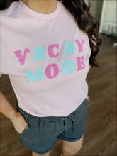 Load image into Gallery viewer, VACAY MODE t-shirt
